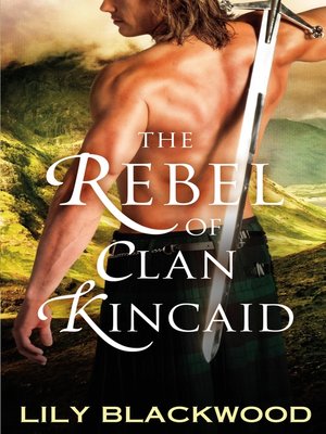 cover image of The Rebel of Clan Kincaid
